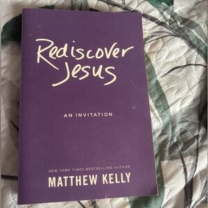 Rediscover Jesus Book by Matthew Kelly